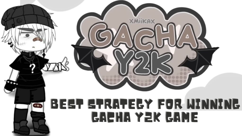 Gacha Y2K Mod Download - Android, iOS, PC